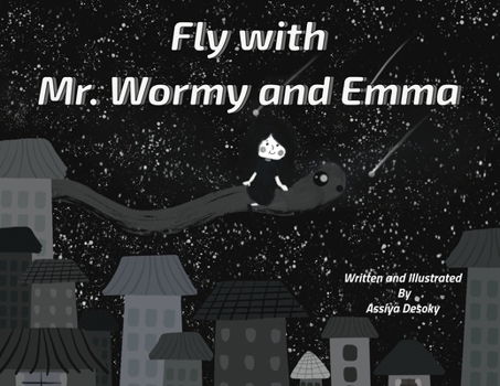 Paperback Fly with Mr. Wormy and Emma Book