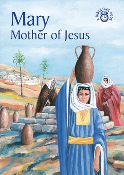 Paperback Mary: Mother of Jesus Book