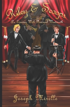 Paperback Riley & Scoops: An Evening with Principal Wentworth Book
