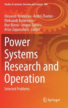 Hardcover Power Systems Research and Operation: Selected Problems Book