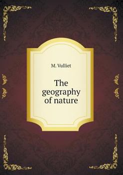 Paperback The geography of nature Book