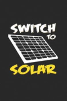 Paperback Switch to solar: 6x9 Renewable Energyl - grid - squared paper - notebook - notes Book