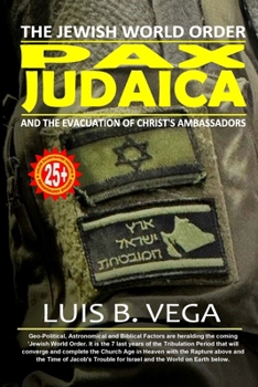 Pax Judaica: The Jewish World Order