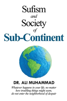 Paperback Sufism and Society of Sub-Continent Book