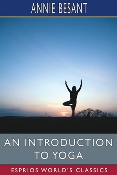 Paperback An Introduction to Yoga (Esprios Classics) Book