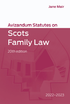 Paperback Avizandum Statutes on Scots Family Law: 2022-2023 Book