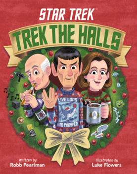 Library Binding Star Trek: Trek the Halls Book