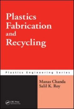 Hardcover Plastics Fabrication and Recycling Book