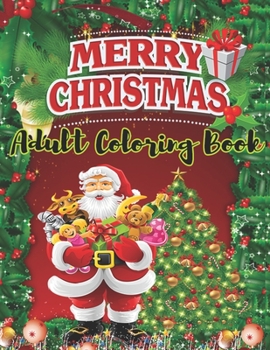 Paperback Merry Christmas Adult Coloring Book: a beautiful coloring book