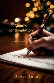 Paperback Gowri's Contemplation: A book of poems Book