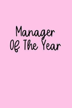 Paperback Manager of the Year: Fun Stylish Pink Weekly Pocket Planner & Notebook, for Bosses, Managers, Busy Professionals & Supervisors Book