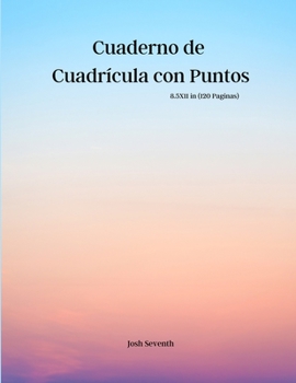 Paperback Cuaderno de Cuadr?cula con Puntos [Spanish] Book