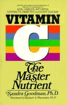 Paperback Vitamin C, the Master Nutrient: The Master Nutrient Book
