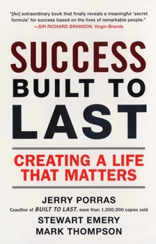 Paperback Success Built to Last: Creating a Life that Matters Book