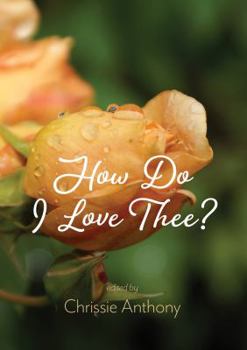 Paperback How Do I Love Thee? Book