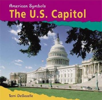 The U.S. Capitol - Book  of the American Symbols