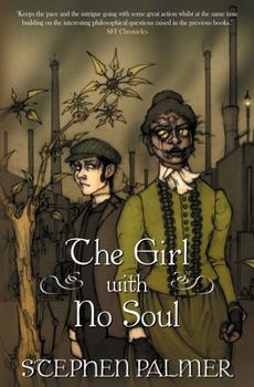 The Girl With No Soul - Book #3 of the Factory Girl Trilogy