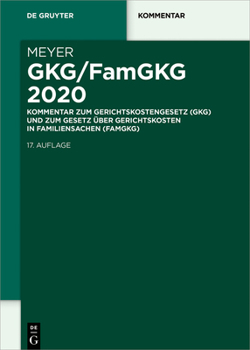 Hardcover Gkg/Famgkg 2020: Kommentar Zum Gerichtskostengesetz (Gkg) Und Zum Gesetz Über Gerichtskosten in Familiensachen (Famgkg) [German] Book