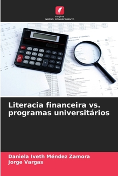 Literacia financeira vs. programas universitários (Portuguese Edition)