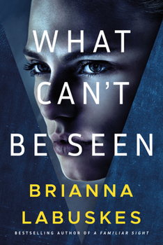 Paperback What Can't Be Seen Book
