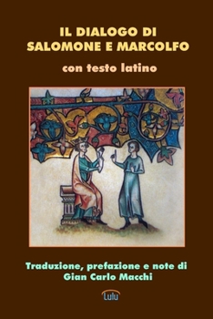 Paperback Il dialogo di Salomone e Marcolfo [Italian] Book