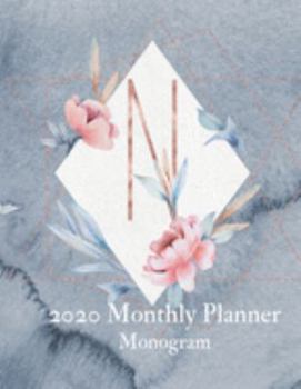 Paperback 2020 Monthly Planner Monogram: Initial Letter N Calendar and To Do List Tracker 8.5 x 11 90 pages Book