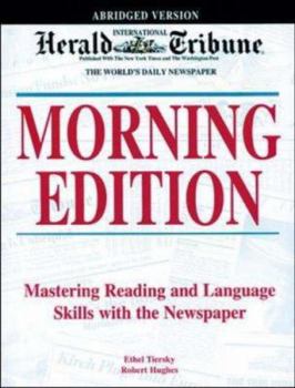 Paperback International Herald Tribune: Morning Edition: Mastering Reading and Language Skills with the Newspaper Book