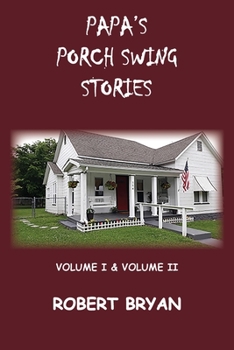 Paperback Papa's Porch Swing Stories Book