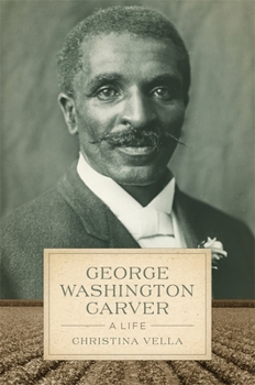 Hardcover George Washington Carver: A Life Book