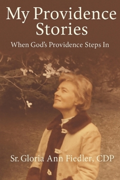 My Providence Stories: When God's Providence Steps In