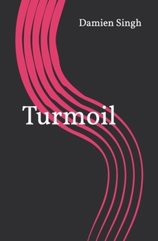 Paperback Turmoil: By Damien Singh Book