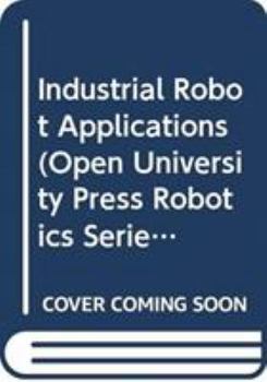 Paperback Industrial Robot Applications Book