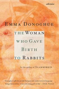 Paperback The Woman Who Gave Birth to Rabbits: Stories Book