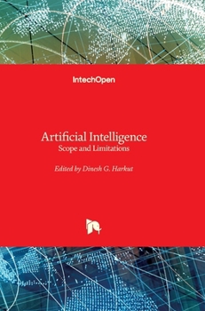 Hardcover Artificial Intelligence: Scope and Limitations Book