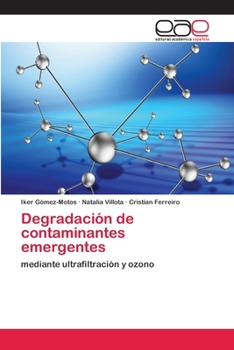 Paperback Degradación de contaminantes emergentes [Spanish] Book