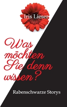 Paperback Was möchten Sie denn wissen? [German] Book