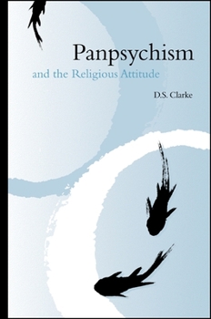 Paperback Panpsychism and the Religious Attitude Book