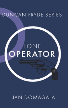 Paperback Lone Operator: A Duncan Pryde thriller Book
