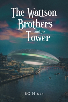 Paperback The Wattson Brothers and the Tower Book