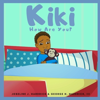 Paperback KiKi, How Are You? Book