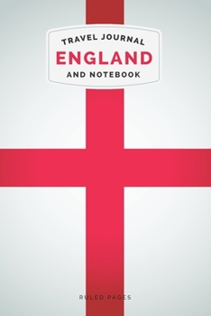 England Travel Journal and Notebook: For Cultural experiences and Language Learning