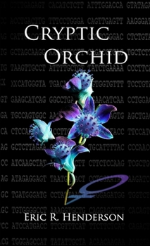 Paperback Cryptic Orchid: (Part 1) Book