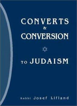 Hardcover Converts and Conversion to Judaism Book