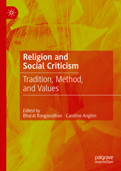 Hardcover Religion and Social Criticism: Tradition, Method, and Values Book