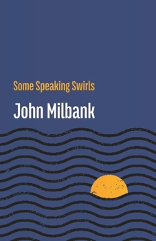 Paperback Some Speaking Swirls Book