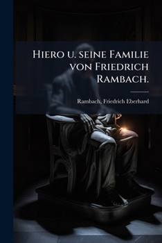 Paperback Hiero u. seine Familie von Friedrich Rambach. [German] Book