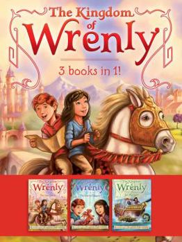 Paperback The Kingdom of Wrenly 3 Books in 1!: The Lost Stone; The Scarlet Dragon; Sea Monster! Book