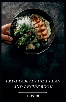 Paperback Pre-Diabetes Diet Plan and Recipe Book