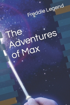 Paperback The Adventures of Max Book
