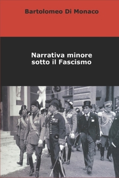 Paperback Narrativa minore sotto il Fascismo [Italian] Book